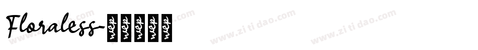 Floraless字体转换