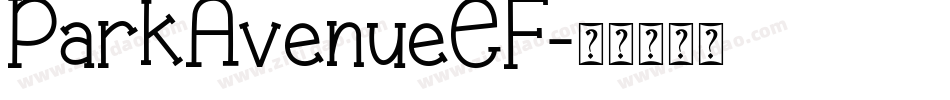 ParkAvenueEF字体转换