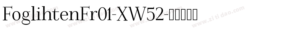FoglihtenFr01-XW52字体转换