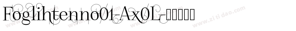 Foglihtenno01-Ax0L字体转换
