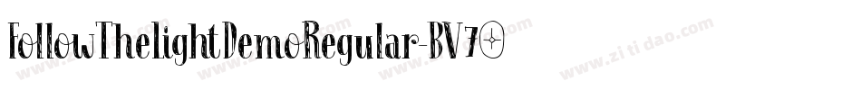 FollowTheLightDemoRegular-BV75字体转换