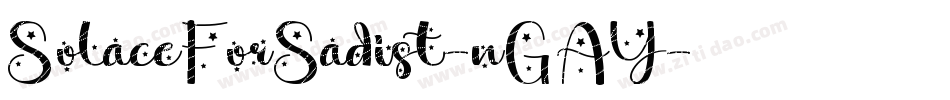 SolaceForSadist-nGAY字体转换
