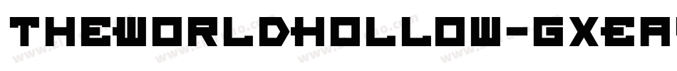 TheWorldHollow-gxEa4字体转换