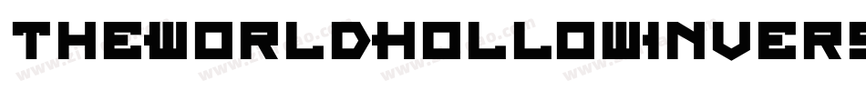 TheWorldHollowInverse-owgq4字体转换