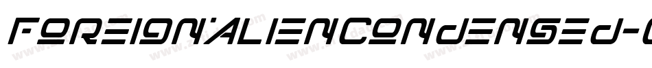 ForeignAlienCondensed-8MaOB字体转换 ForeignAlienCondensed-8MaOB字体转换