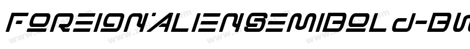 ForeignAlienSemiBold-BW0L5字体转换 ForeignAlienSemiBold-BW0L5字体转换