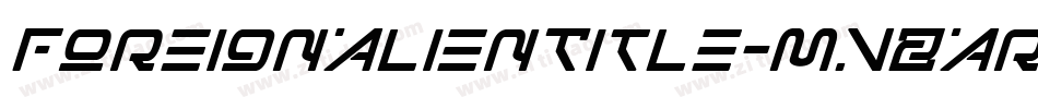 ForeignAlienTitle-MVZAr字体转换