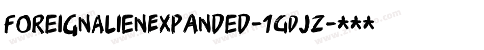 ForeignAlienExpanded-1GDjZ字体转换