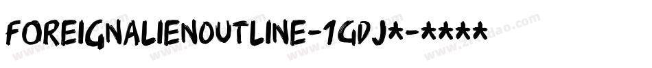 ForeignAlienOutline-1GDj4字体转换
