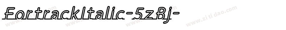 FortrackItalic-5zBj字体转换