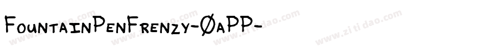 FountainPenFrenzy-0aPP字体转换