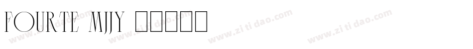 Fourte-MjJY字体转换