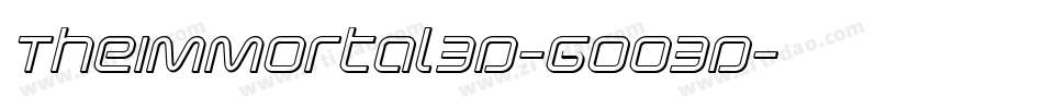 TheImmortal3D-GOO3D字体转换