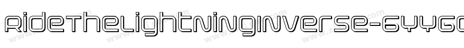 RideTheLightningInverse-6YYGo字体转换