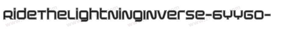 RideTheLightningInverse-6YYGo字体转换