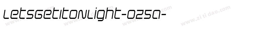 LetsGetItOnLight-oZ5a字体转换 LetsGetItOnLight-oZ5a字体转换