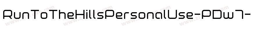 RunToTheHillsPersonalUse-PDw7字体转换