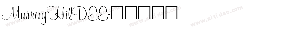 MurrayHilDEE字体转换