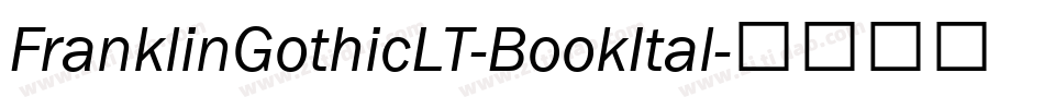 FranklinGothicLT-BookItal字体转换
