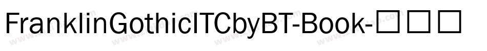 FranklinGothicITCbyBT-Book字体转换