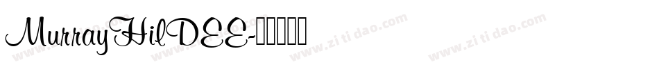 MurrayHilDEE字体转换