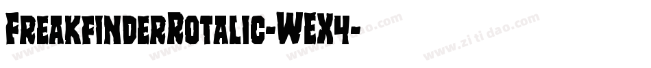 FreakfinderRotalic-WEX4字体转换
