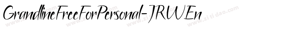 GrandlineFreeForPersonal-JRWEn字体转换