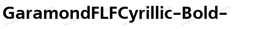 GaramondFLFCyrillic-Bold字体转换