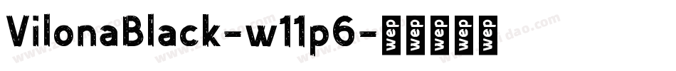 VilonaBlack-w11p6字体转换