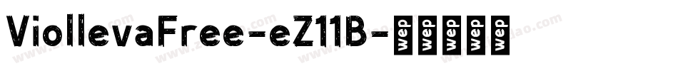 ViollevaFree-eZ11B字体转换