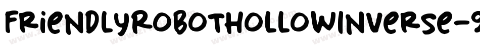 FriendlyRobotHollowInverse-92Vj字体转换