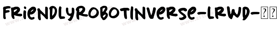 FriendlyRobotInverse-lrwD字体转换