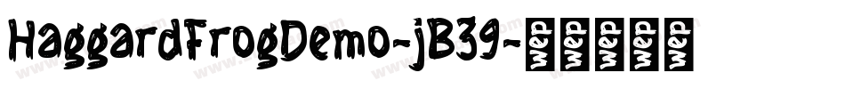 HaggardFrogDemo-jB39字体转换
