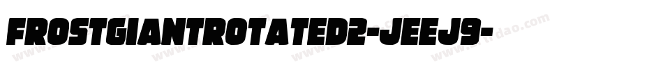 FrostGiantRotated2-jEEj9字体转换