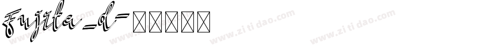 Fujita_d字体转换