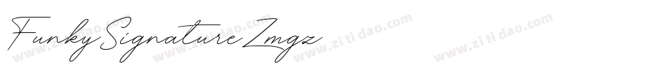 FunkySignature-Zmgz字体转换