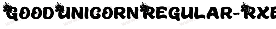 GoodUnicornRegular-Rxev字体转换 GoodUnicornRegular-Rxev字体转换