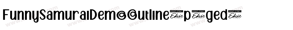 FunnySamuraiDemoOutline-p7ged字体转换
