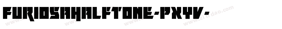 FuriosaHalftone-pXYv字体转换