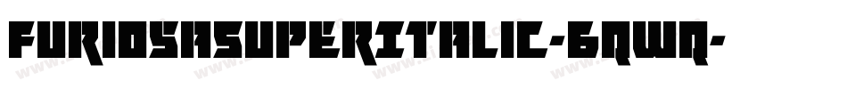FuriosaSuperItalic-6qWq字体转换