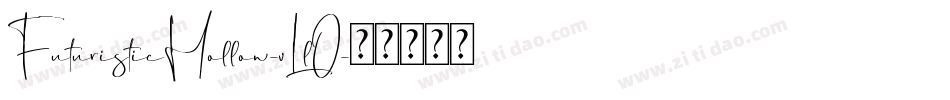 FuturisticHollow-vLlO字体转换