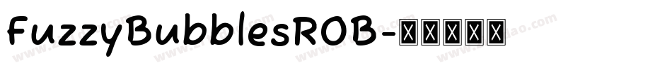 FuzzyBubblesROB字体转换