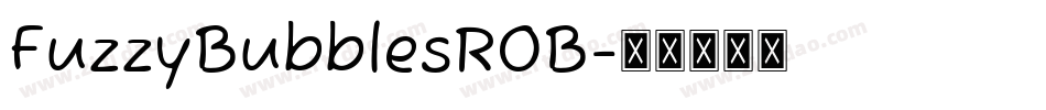 FuzzyBubblesROB字体转换