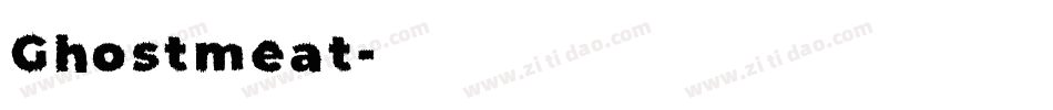 Ghostmeat字体转换