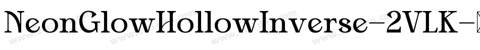 NeonGlowHollowInverse-2VLK字体转换