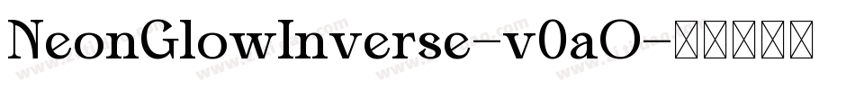 NeonGlowInverse-v0aO字体转换