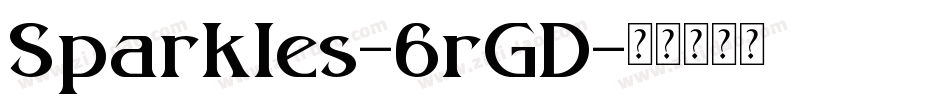 Sparkles-6rGD字体转换