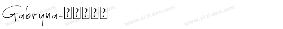 Gabryna字体转换