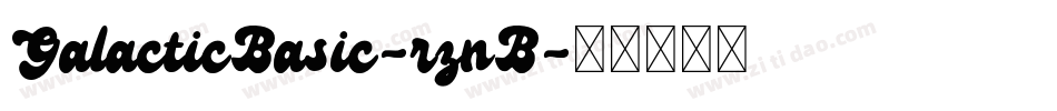 GalacticBasic-rznB字体转换