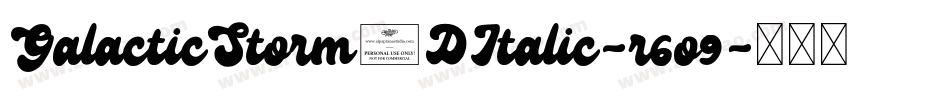 GalacticStorm3DItalic-r6o9字体转换